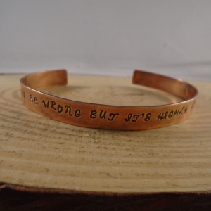 Adjustable Copper Bangle Stamped I May Be Wrong But It's Highly Unlikely