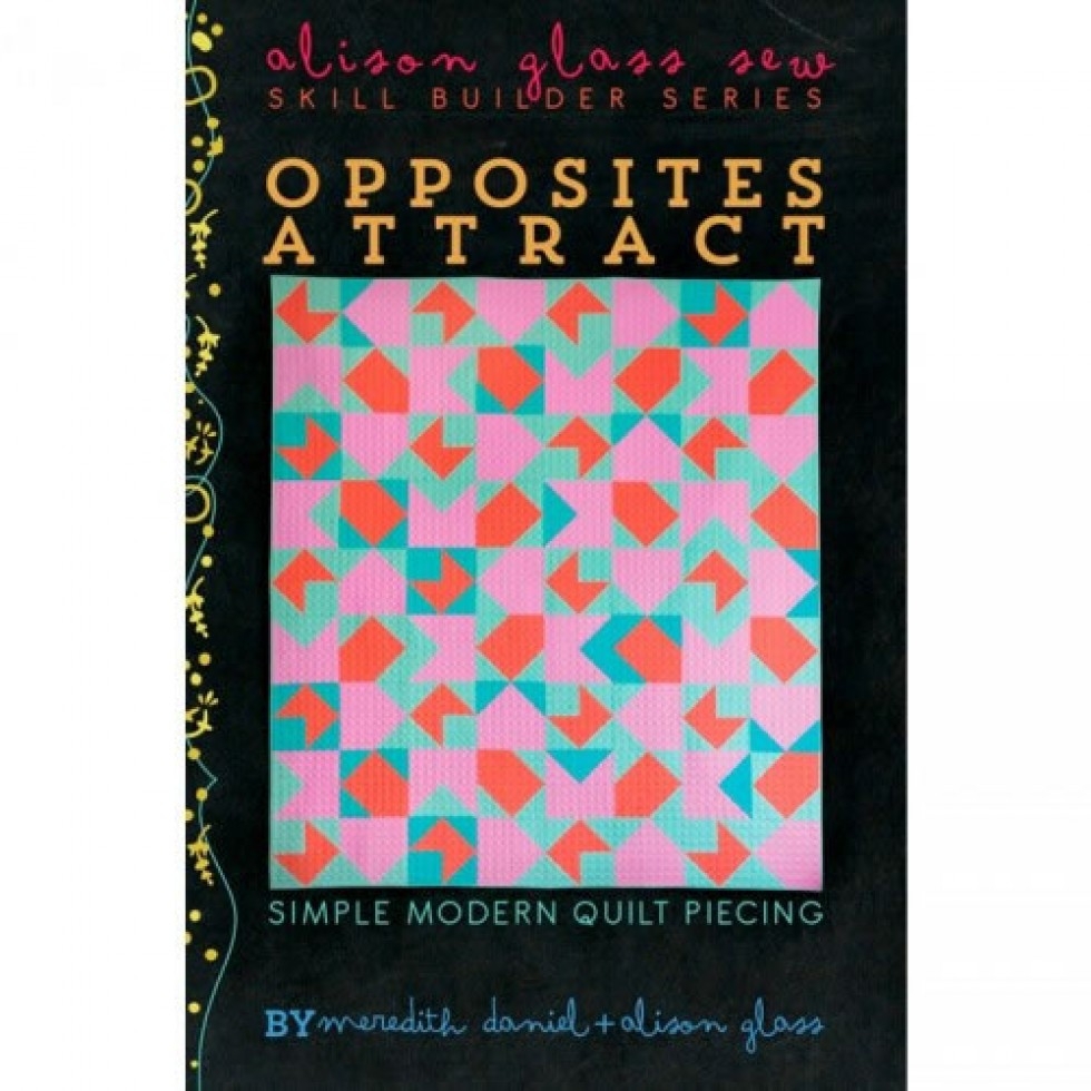 Alison Glass Quilting Pattern Opposites Attract