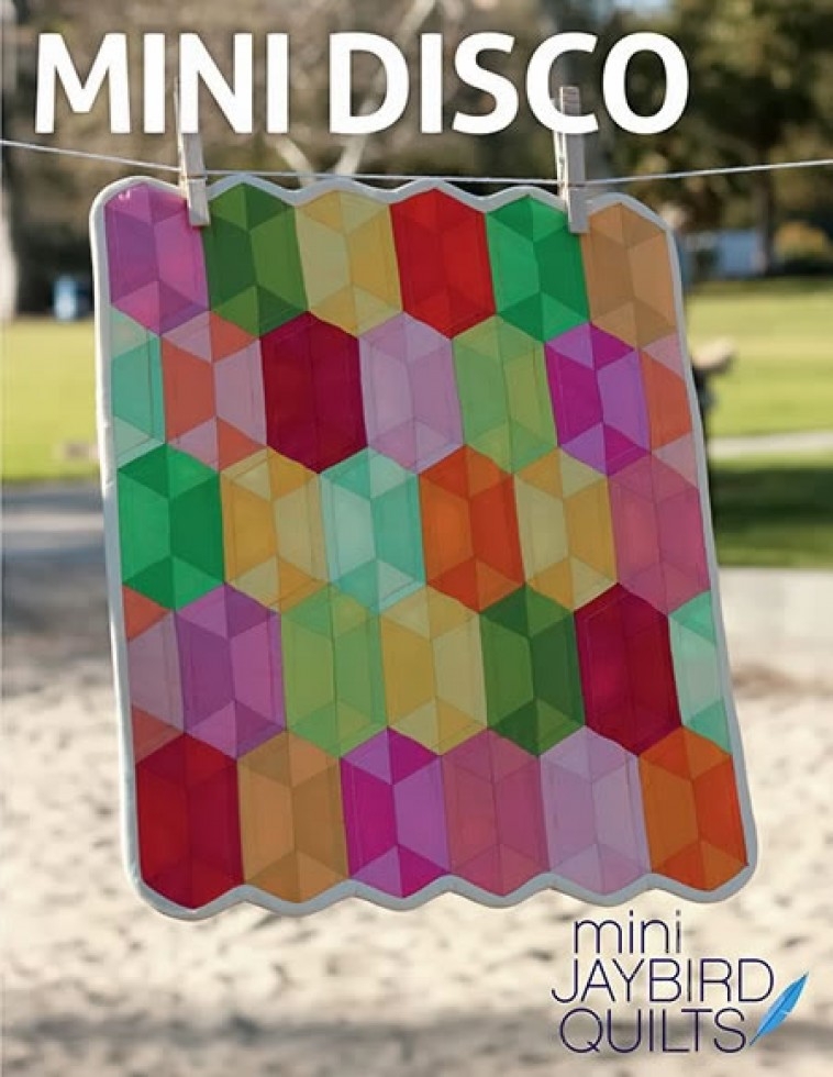 Jaybird Quilting Pattern Mini Disco