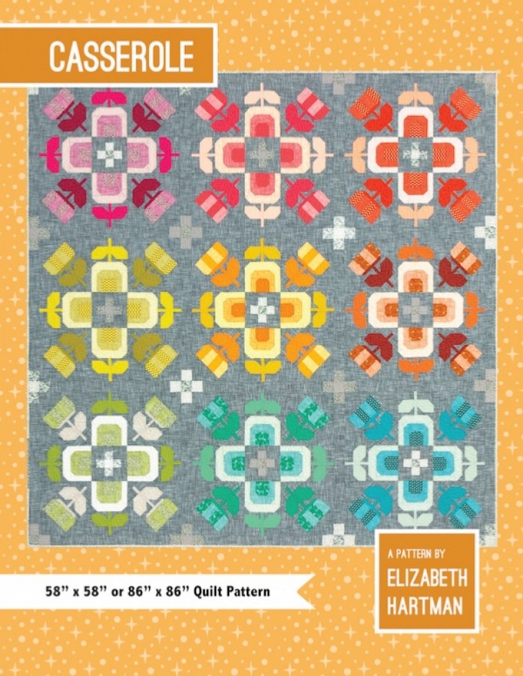 Elizabeth Hartman Quilting Pattern Casserole Quilt