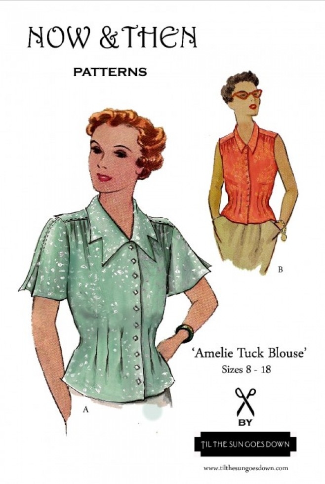 Now & Then Patterns Paper Sewing Pattern The Amelie Tuck Blouse